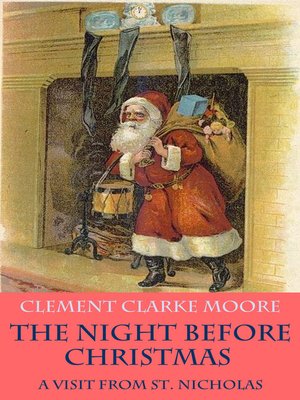 cover image of The Night Before Christmas, or A Visit from St. Nicholas